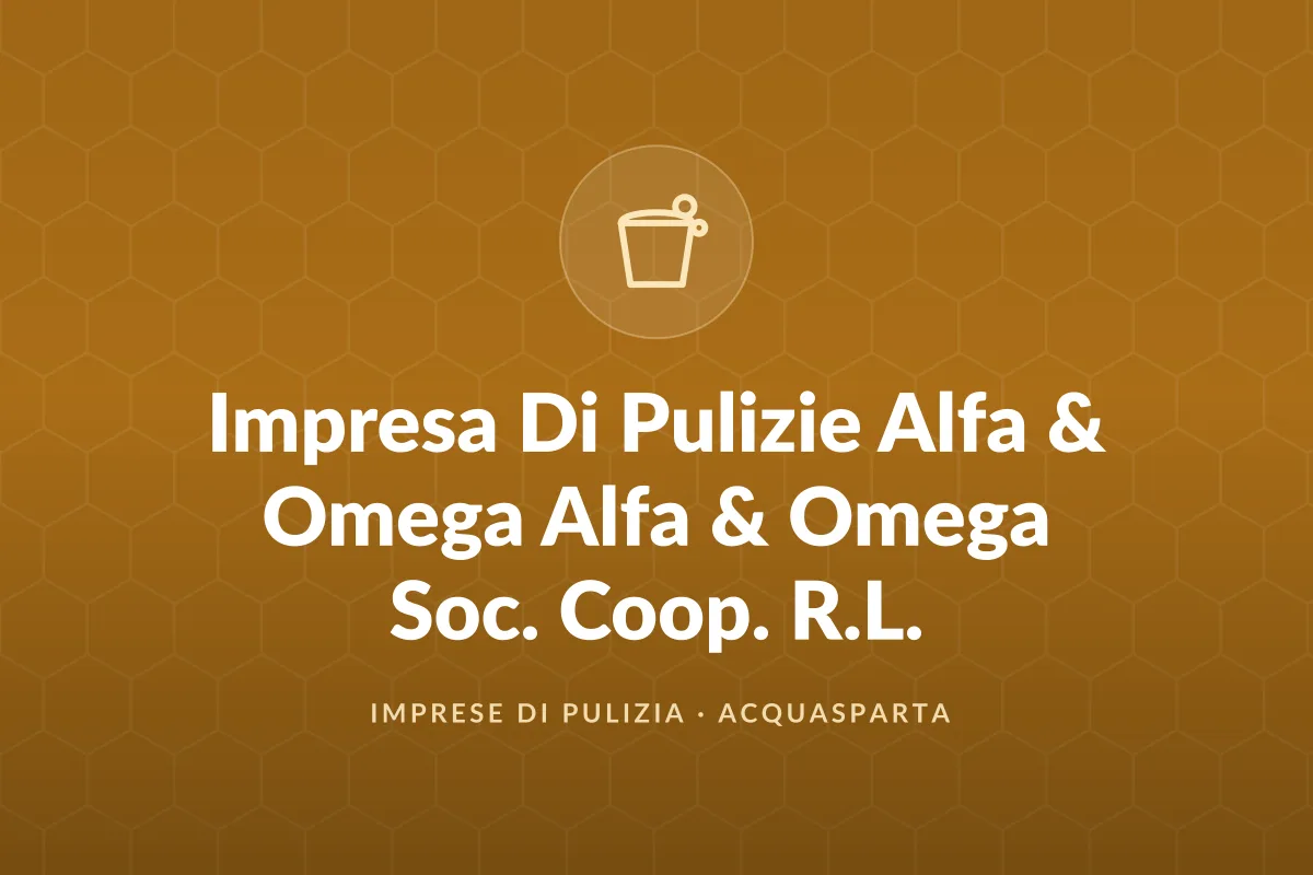 Impresa Di Pulizie Alfa & Omega Alfa & Omega Soc. Coop. R.L.