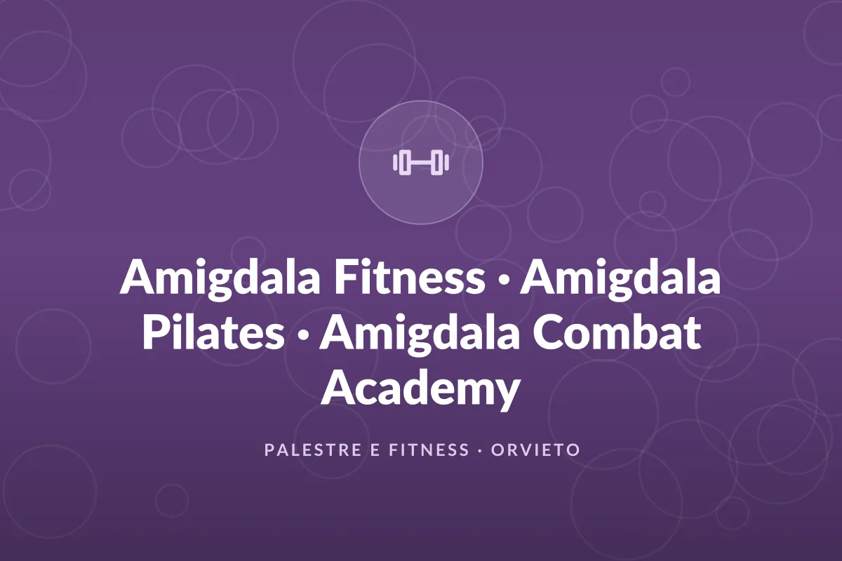 Amigdala Fitness • Amigdala Pilates • Amigdala Combat Academy