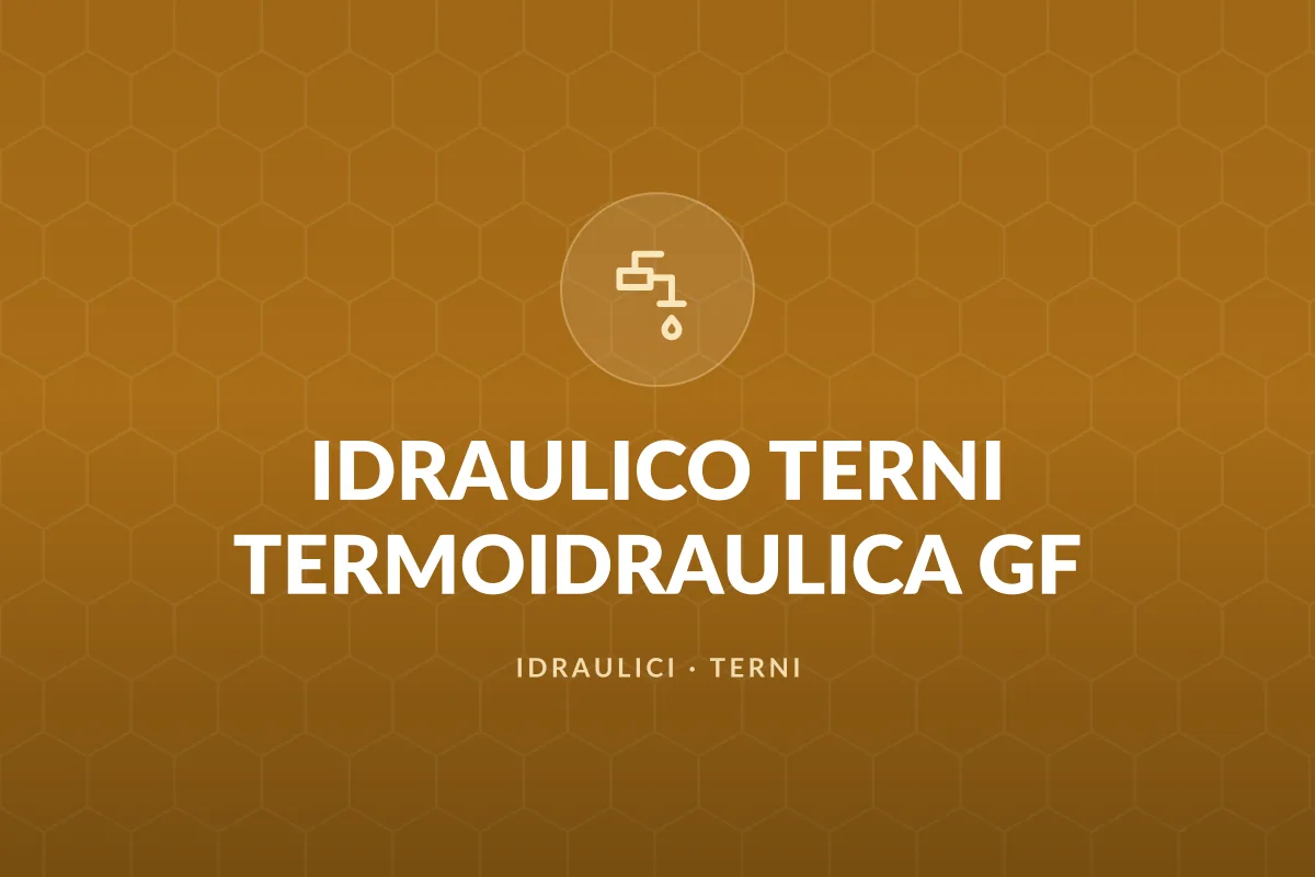 IDRAULICO TERNI TERMOIDRAULICA GF