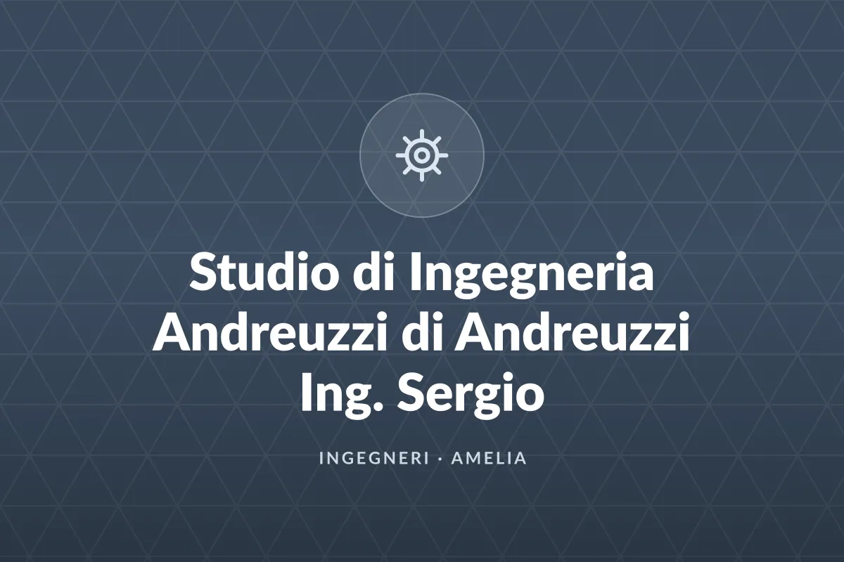 Studio di Ingegneria Andreuzzi di Andreuzzi Ing. Sergio