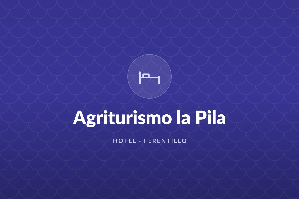 Agriturismo la Pila