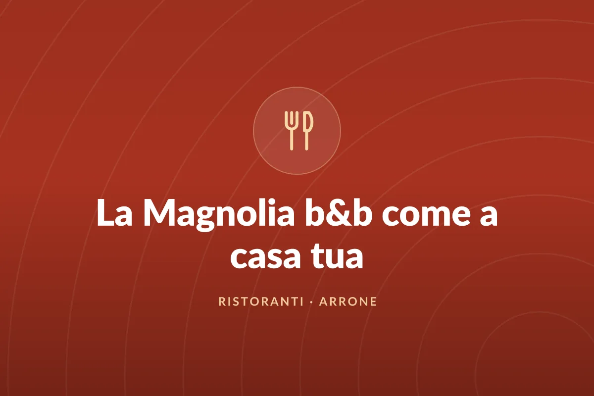 La Magnolia b&b come a casa tua