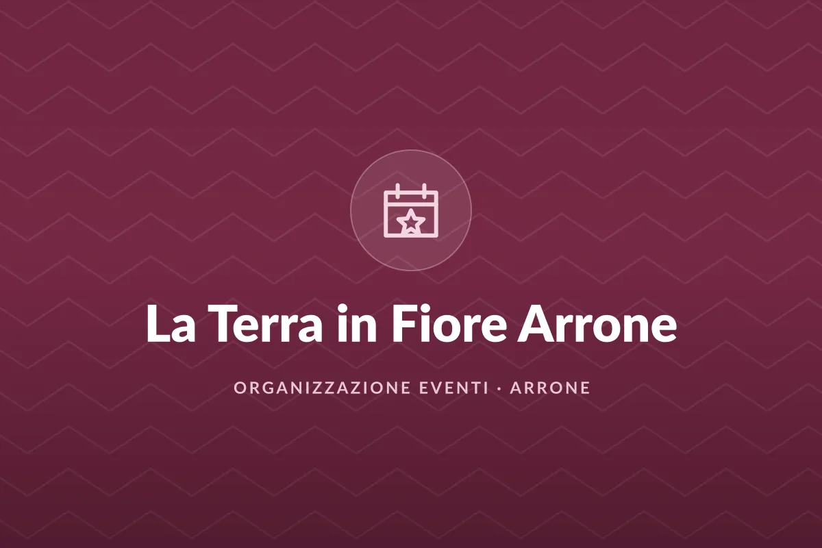 La Terra in Fiore Arrone