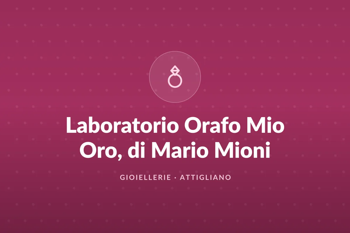 Laboratorio Orafo Mio Oro, di Mario Mioni