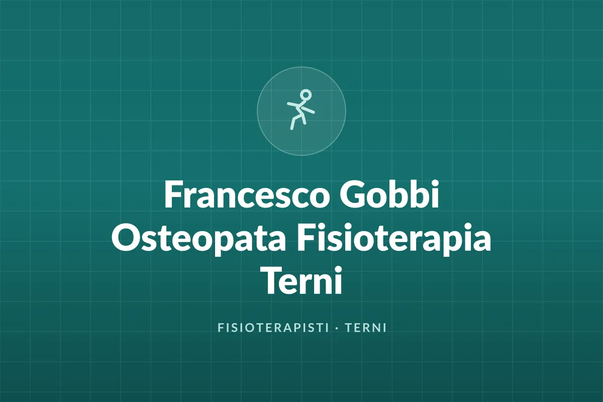 Francesco Gobbi Osteopata Fisioterapia Terni