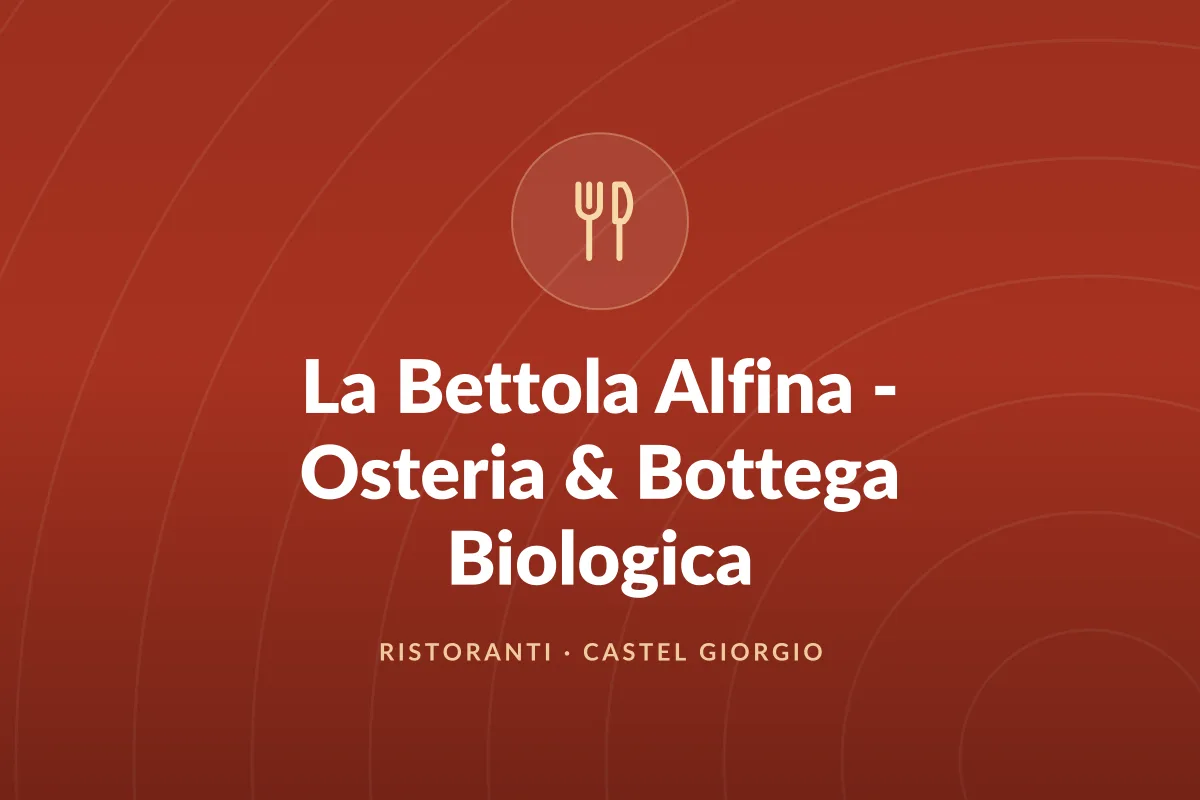 La Bettola Alfina – Osteria & Bottega Biologica