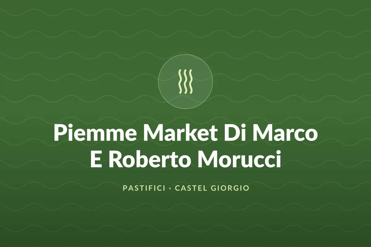 Piemme Market Di Marco E Roberto Morucci