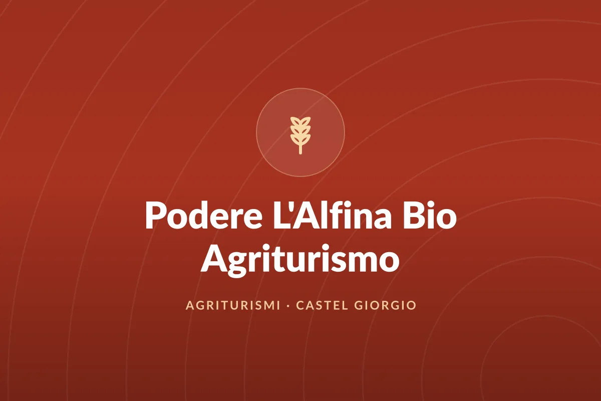 Podere L'Alfina Bio Agriturismo