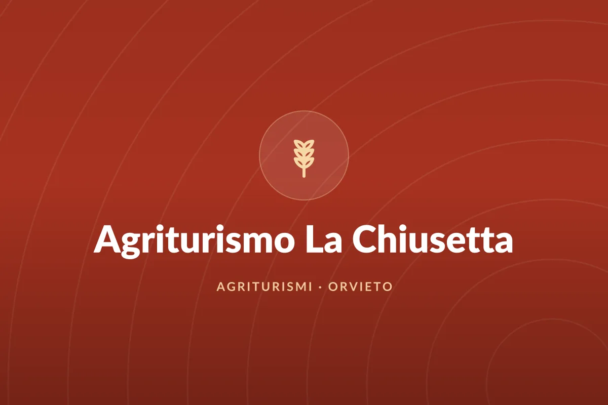 Agriturismo La Chiusetta
