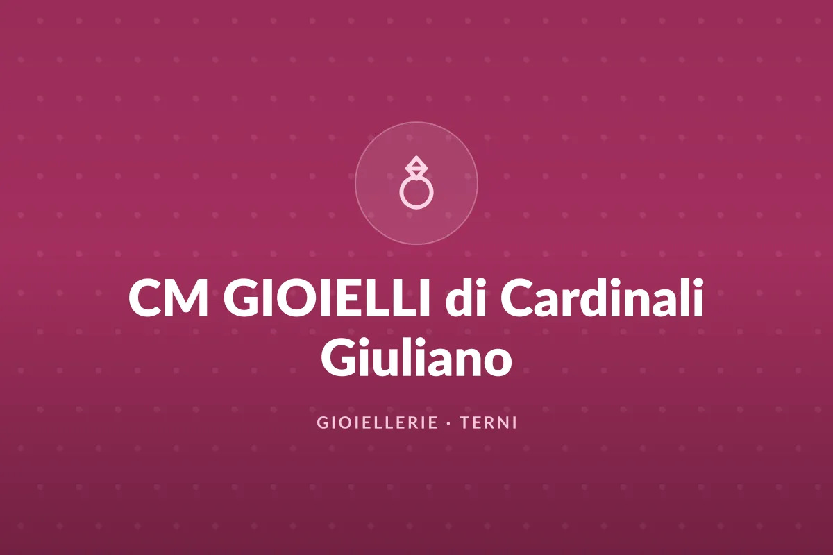 CM GIOIELLI di Cardinali Giuliano