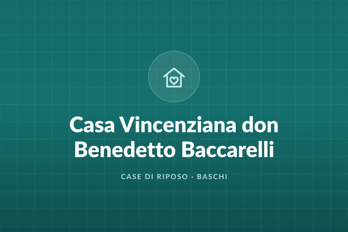 Casa Vincenziana don Benedetto Baccarelli
