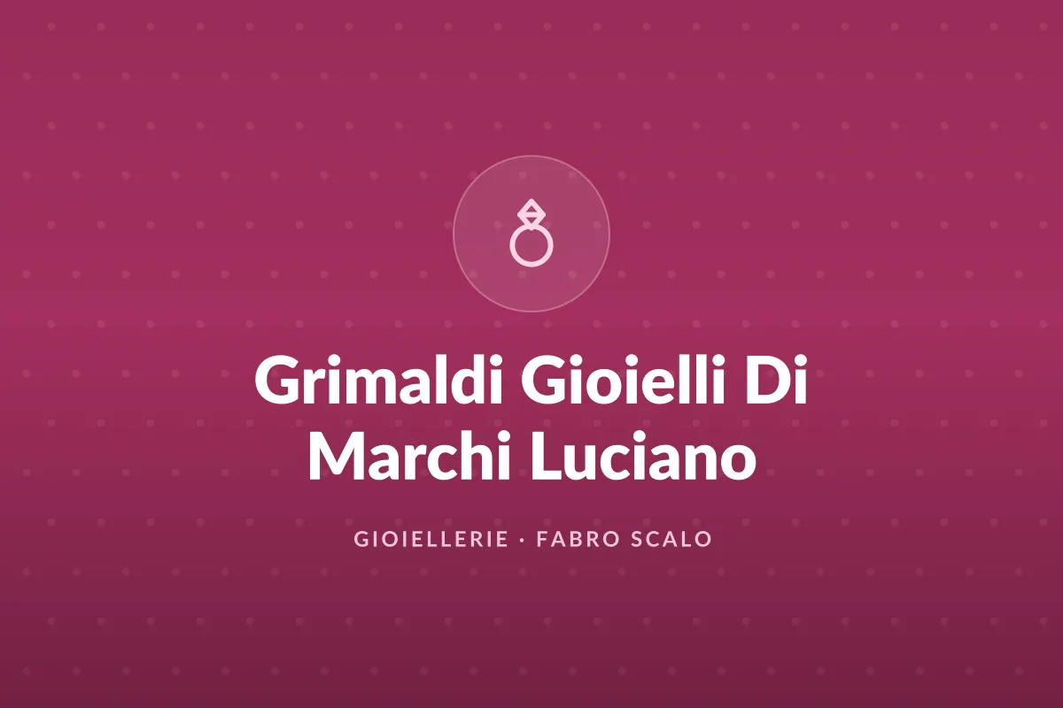 Grimaldi Gioielli Di Marchi Luciano