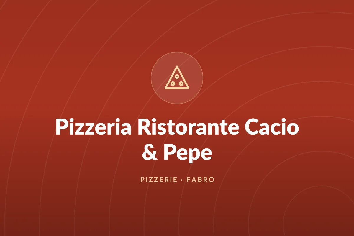 Pizzeria Ristorante Cacio & Pepe