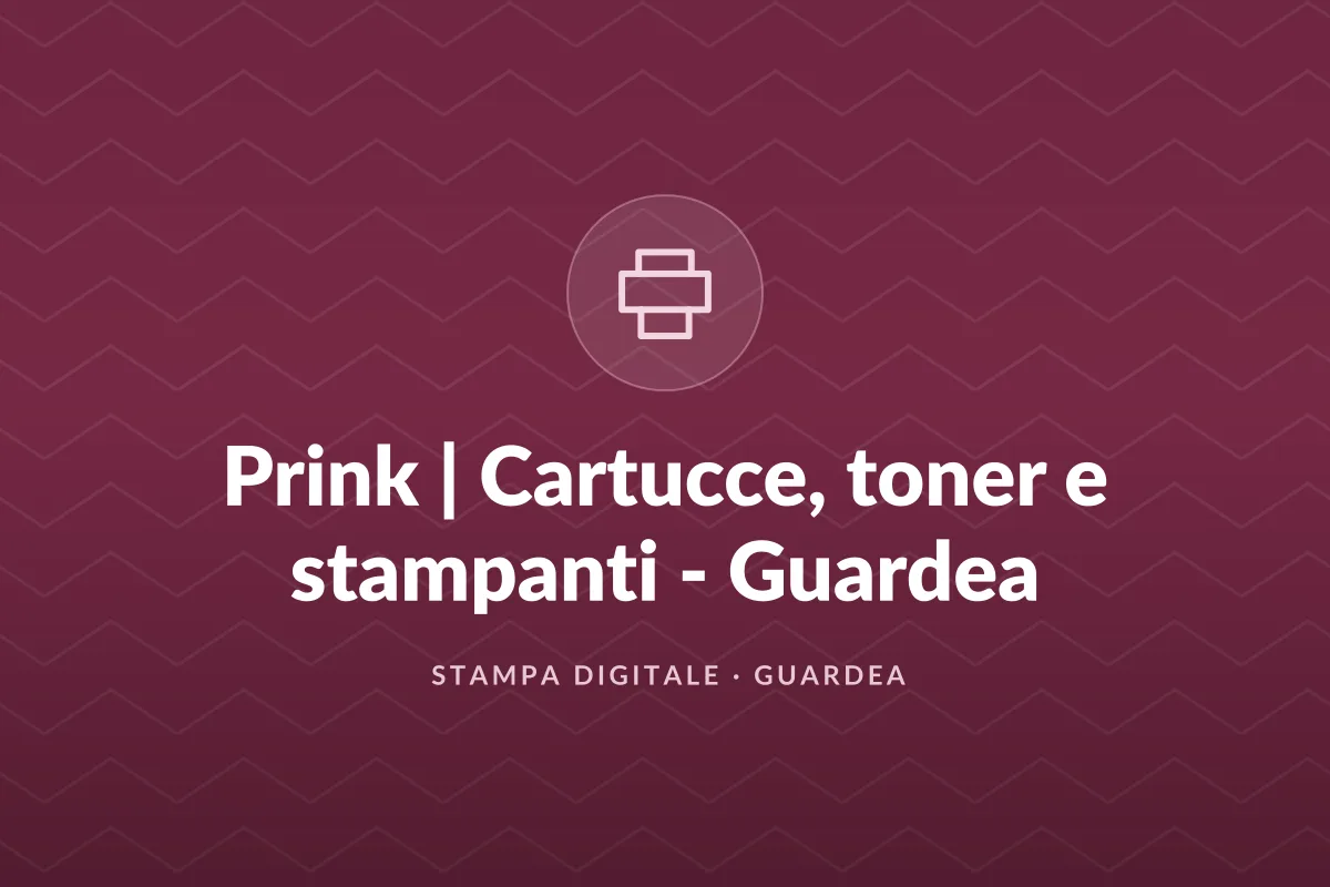 Prink | Cartucce, toner e stampanti – Guardea