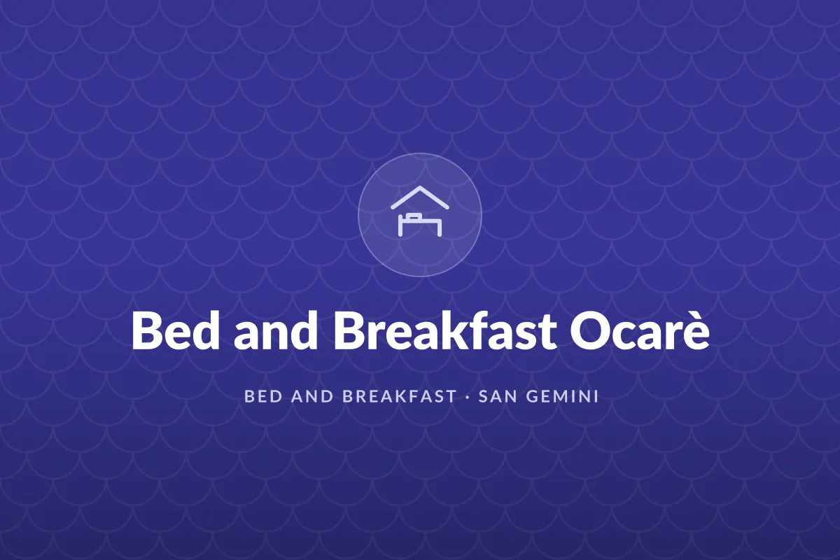 Bed and Breakfast Ocarè