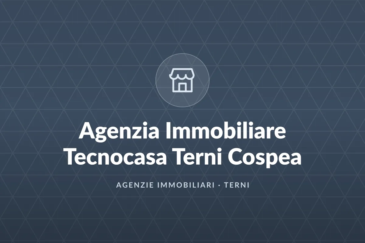 Agenzia Immobiliare Tecnocasa Terni Cospea