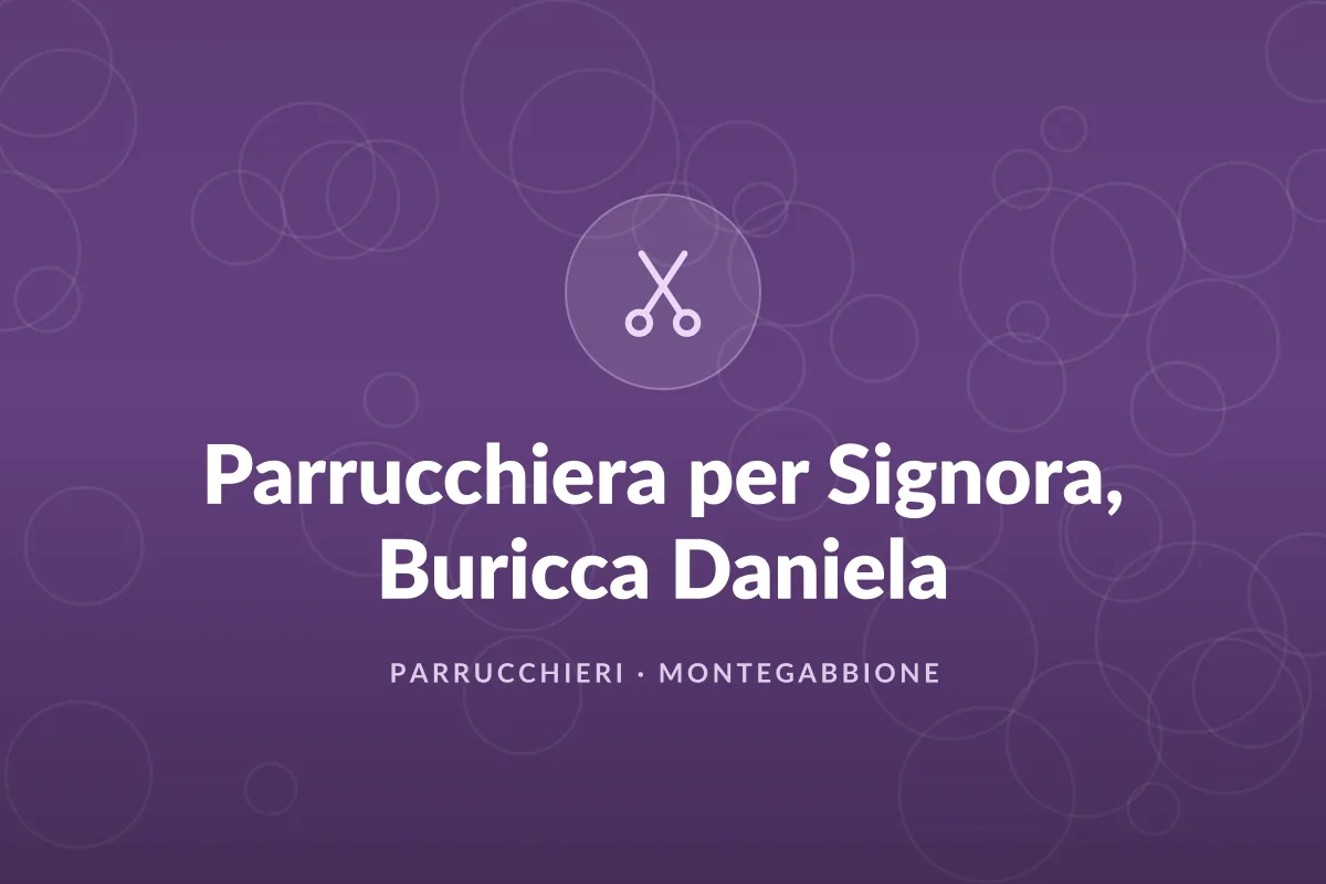 Parrucchiera per Signora, Buricca Daniela