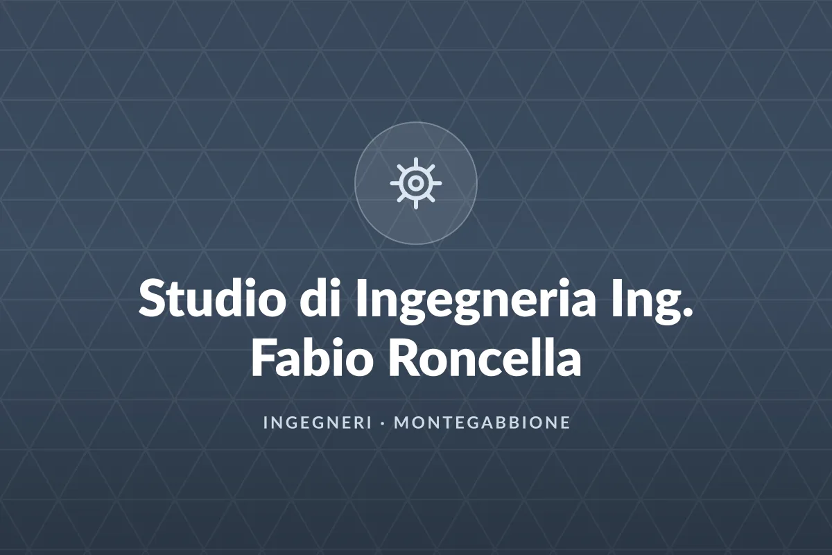 Studio di Ingegneria Ing. Fabio Roncella