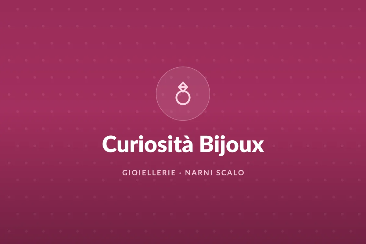 Curiosità Bijoux