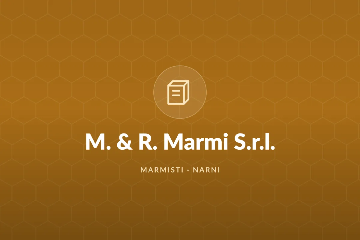 M. & R. Marmi S.r.l.