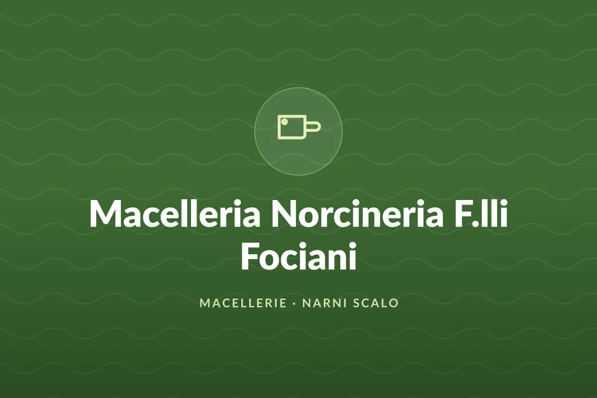 Macelleria Norcineria F.lli Fociani