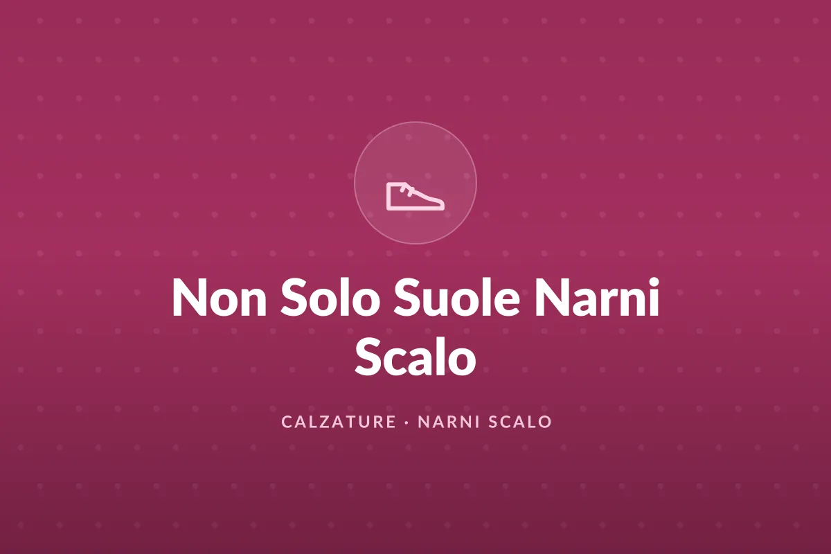 Non Solo Suole Narni Scalo
