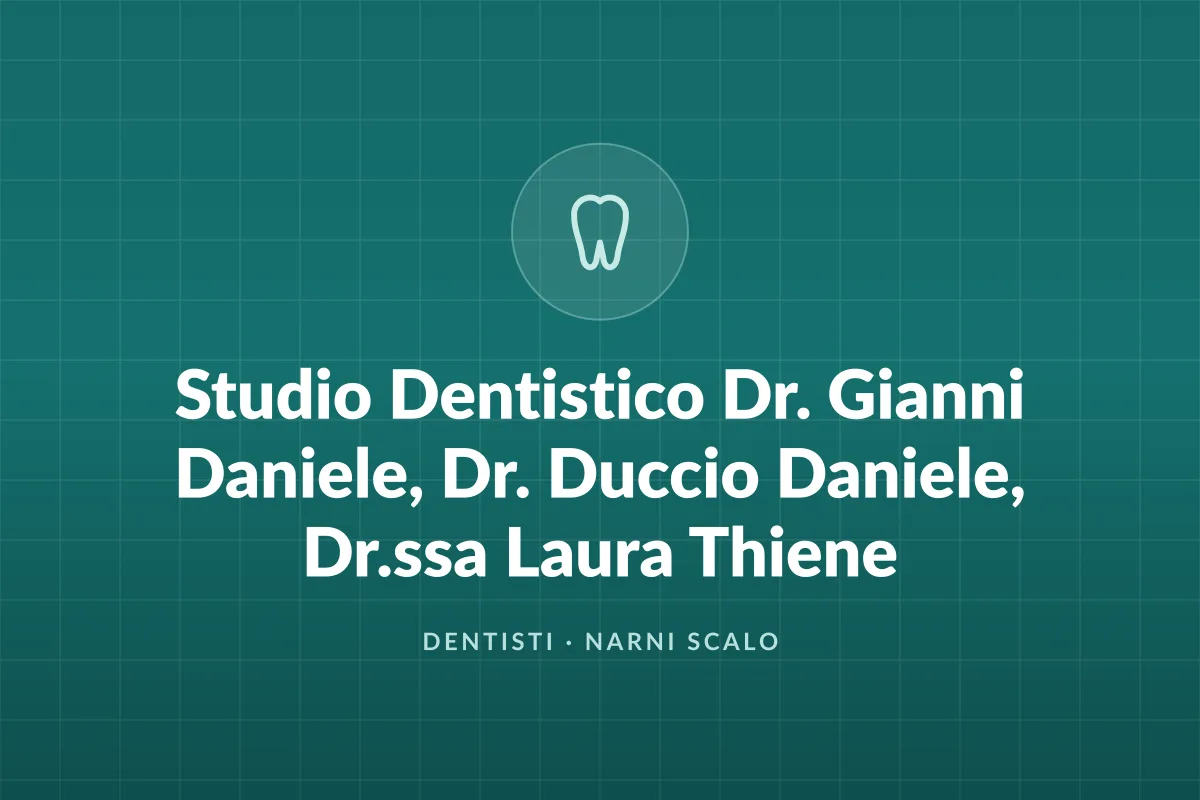 Studio Dentistico Dr. Gianni Daniele, Dr. Duccio Daniele, Dr.ssa Laura Thiene