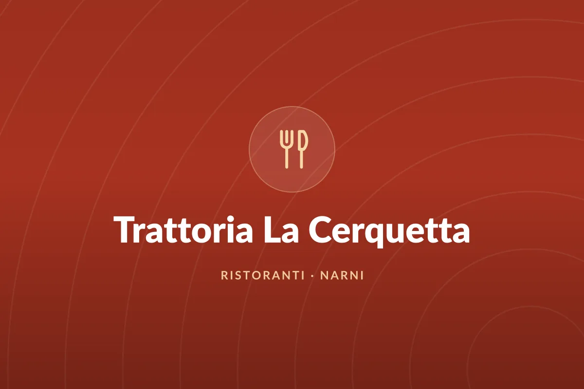 Trattoria La Cerquetta