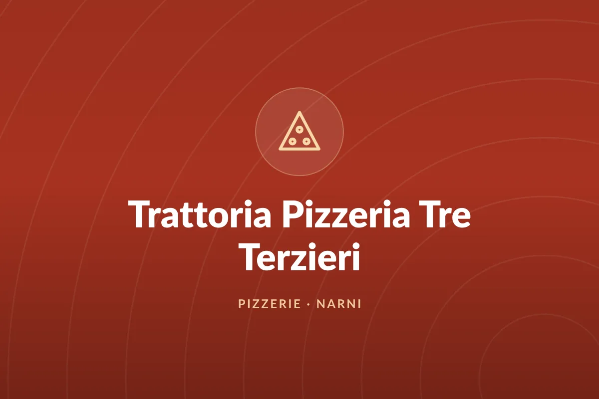 Trattoria Pizzeria Tre Terzieri