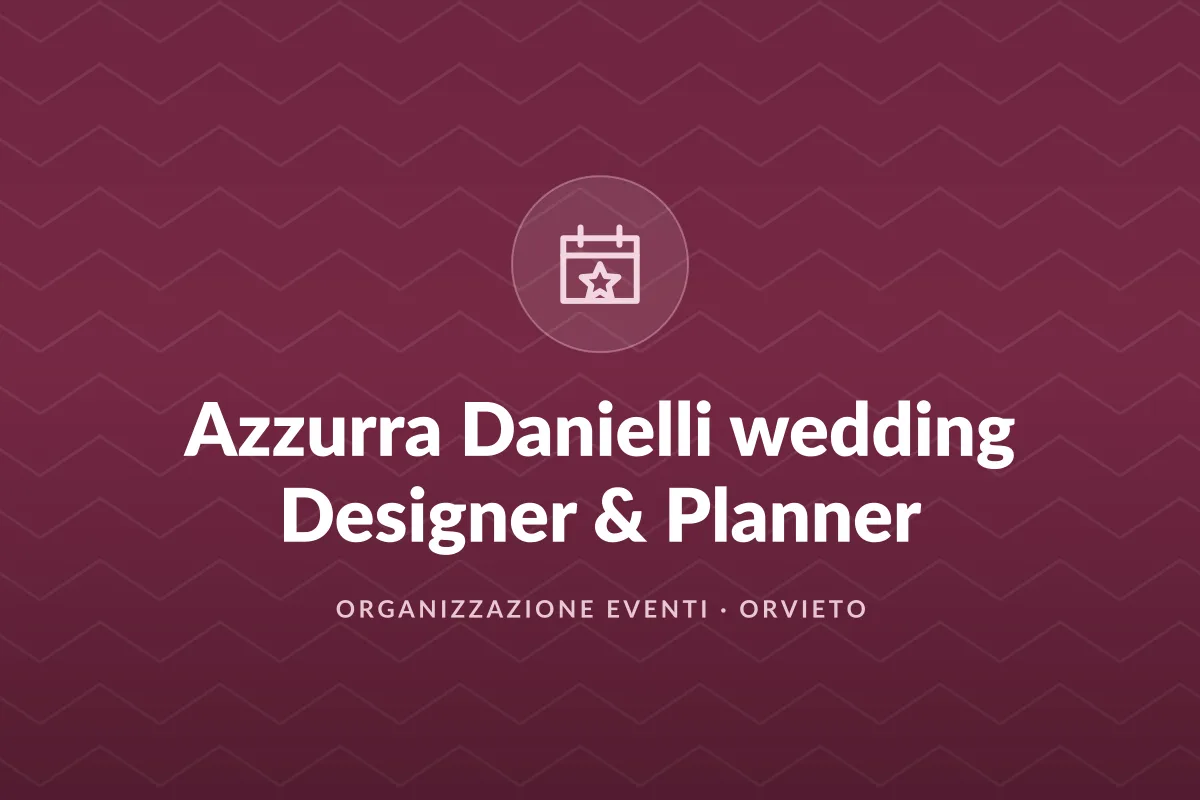 Azzurra Danielli wedding Designer & Planner