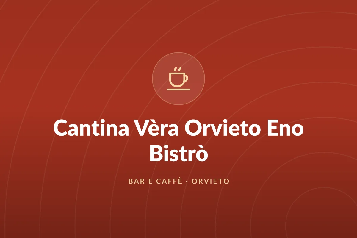 Cantina Vèra Orvieto Eno Bistrò