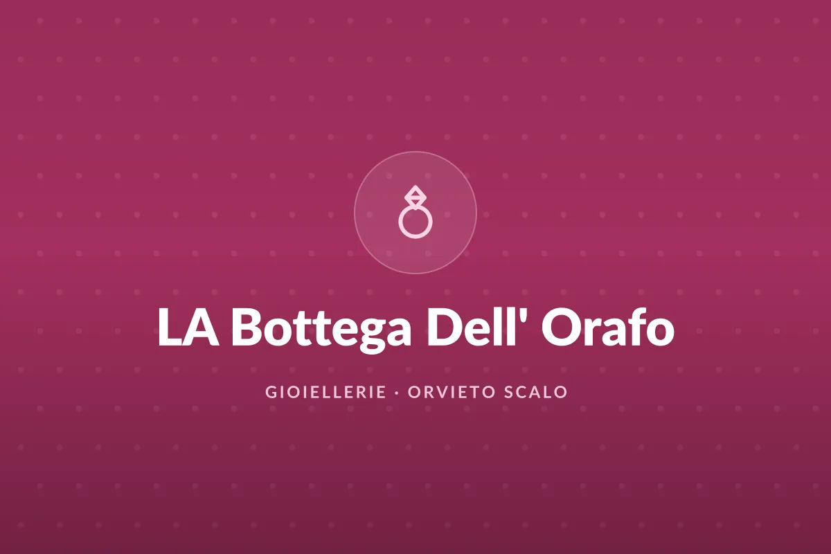 LA Bottega Dell' Orafo