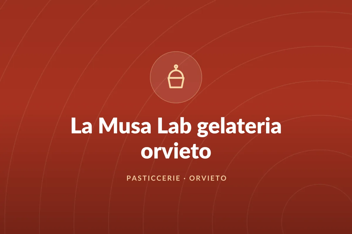 La Musa Lab gelateria orvieto