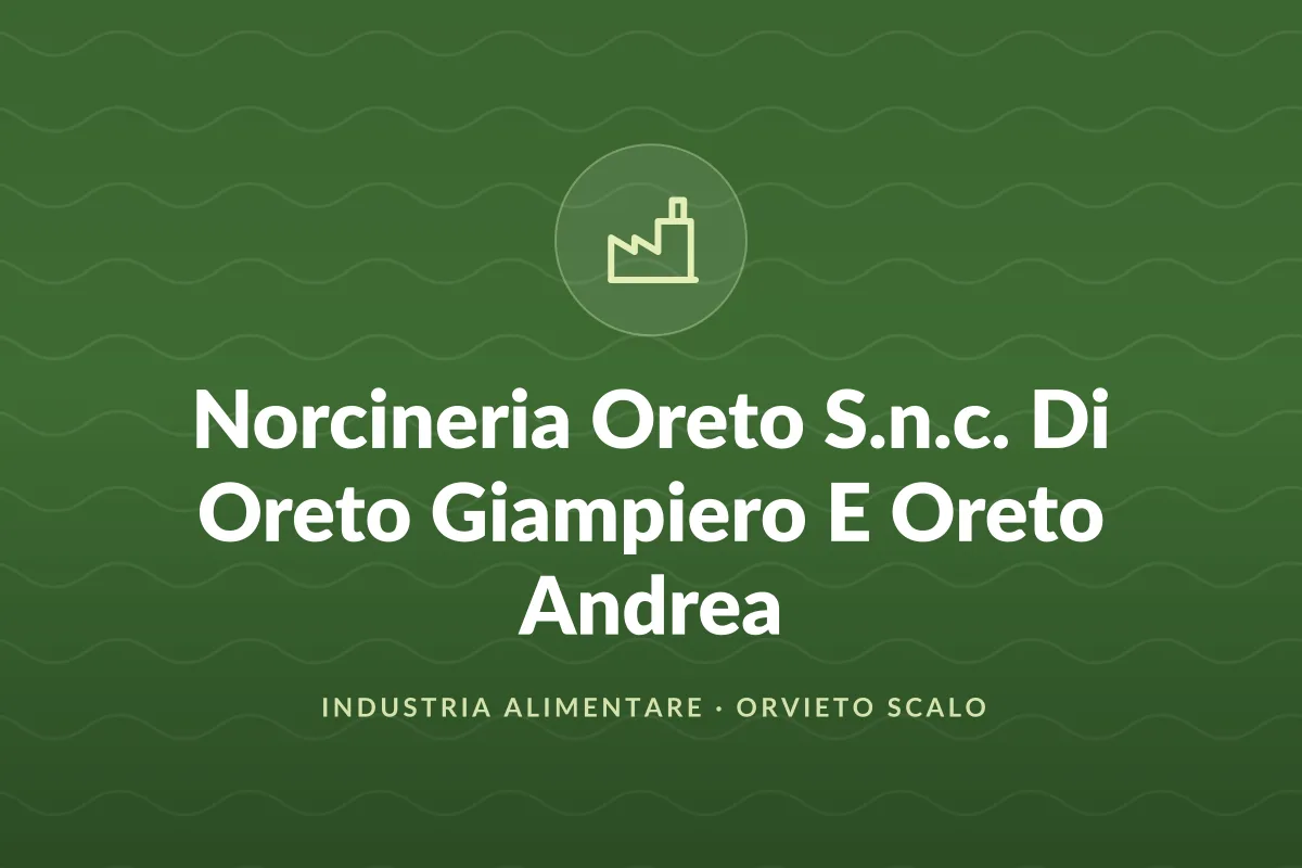 Norcineria Oreto S.n.c. Di Oreto Giampiero E Oreto Andrea