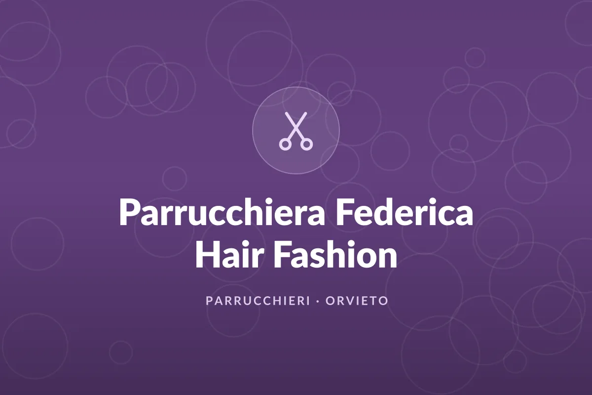 Parrucchiera Federica Hair Fashion