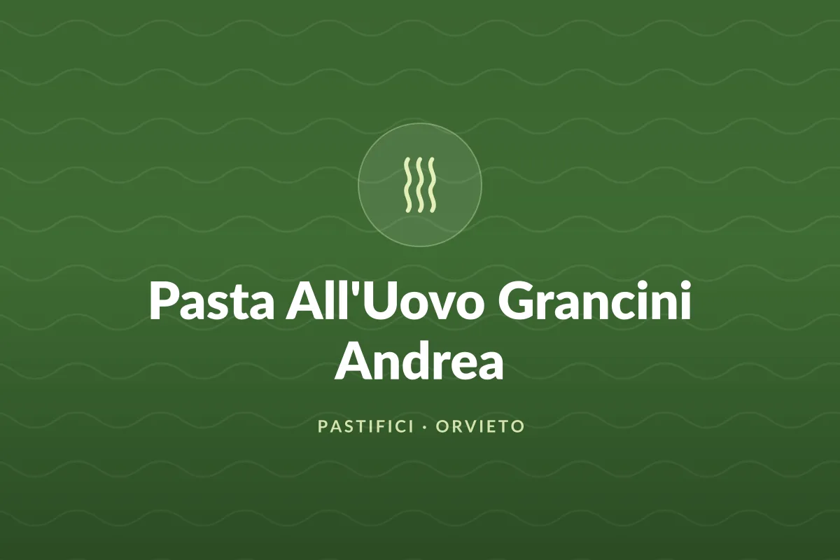 Pasta All'Uovo Grancini Andrea