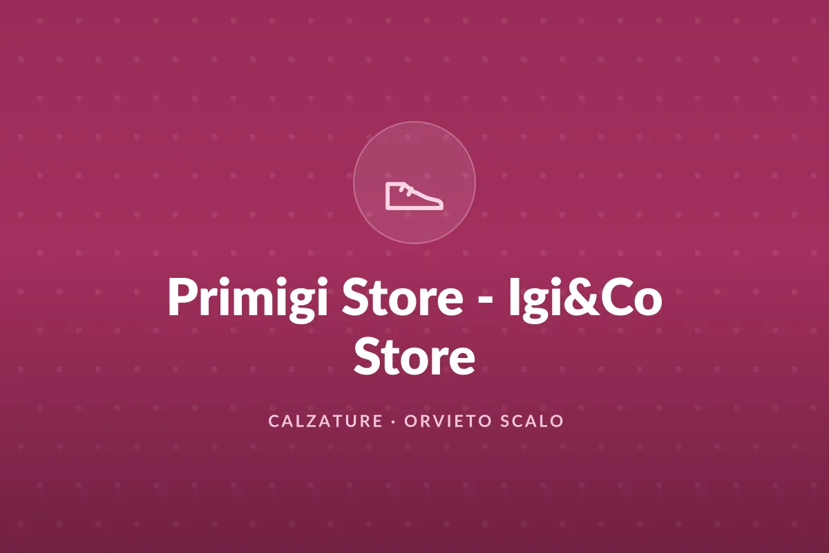 Primigi Store - Igi&Co Store