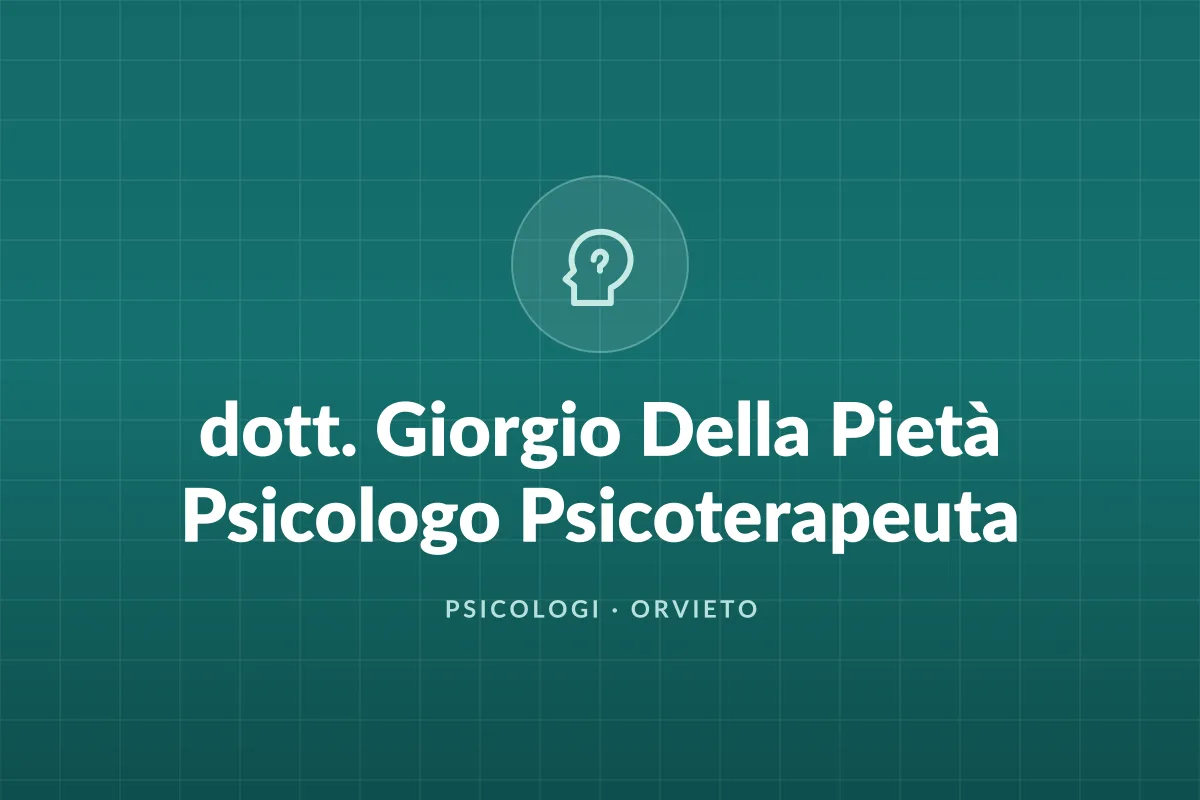 dott. Giorgio Della Pietà Psicologo Psicoterapeuta