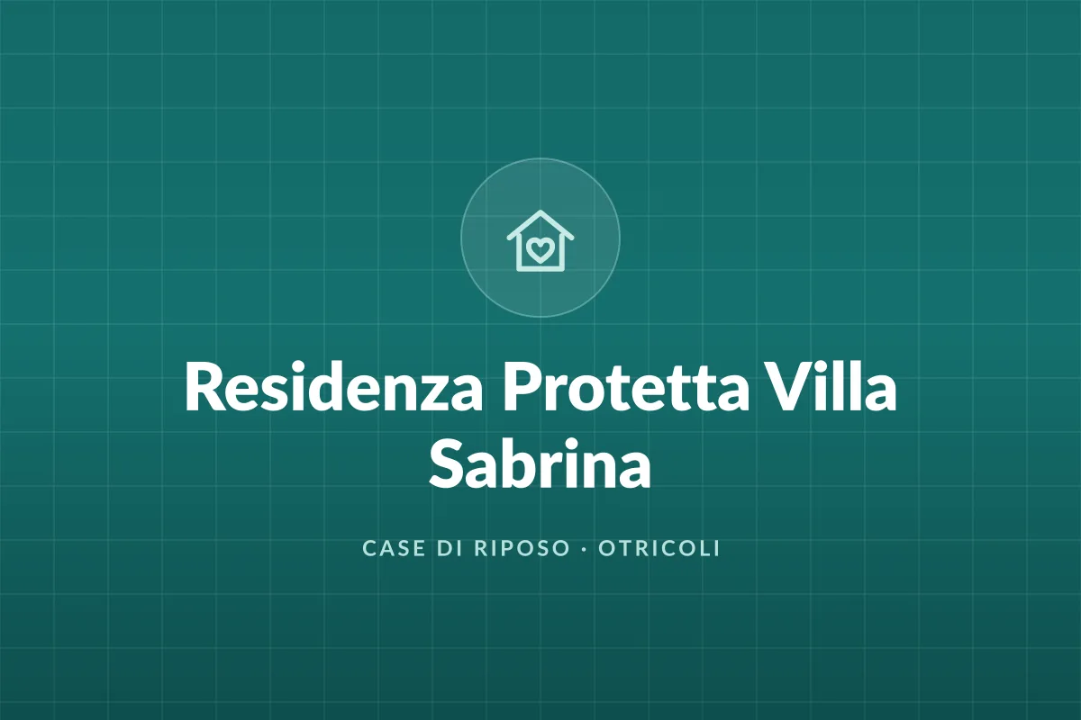 Residenza Protetta Villa Sabrina