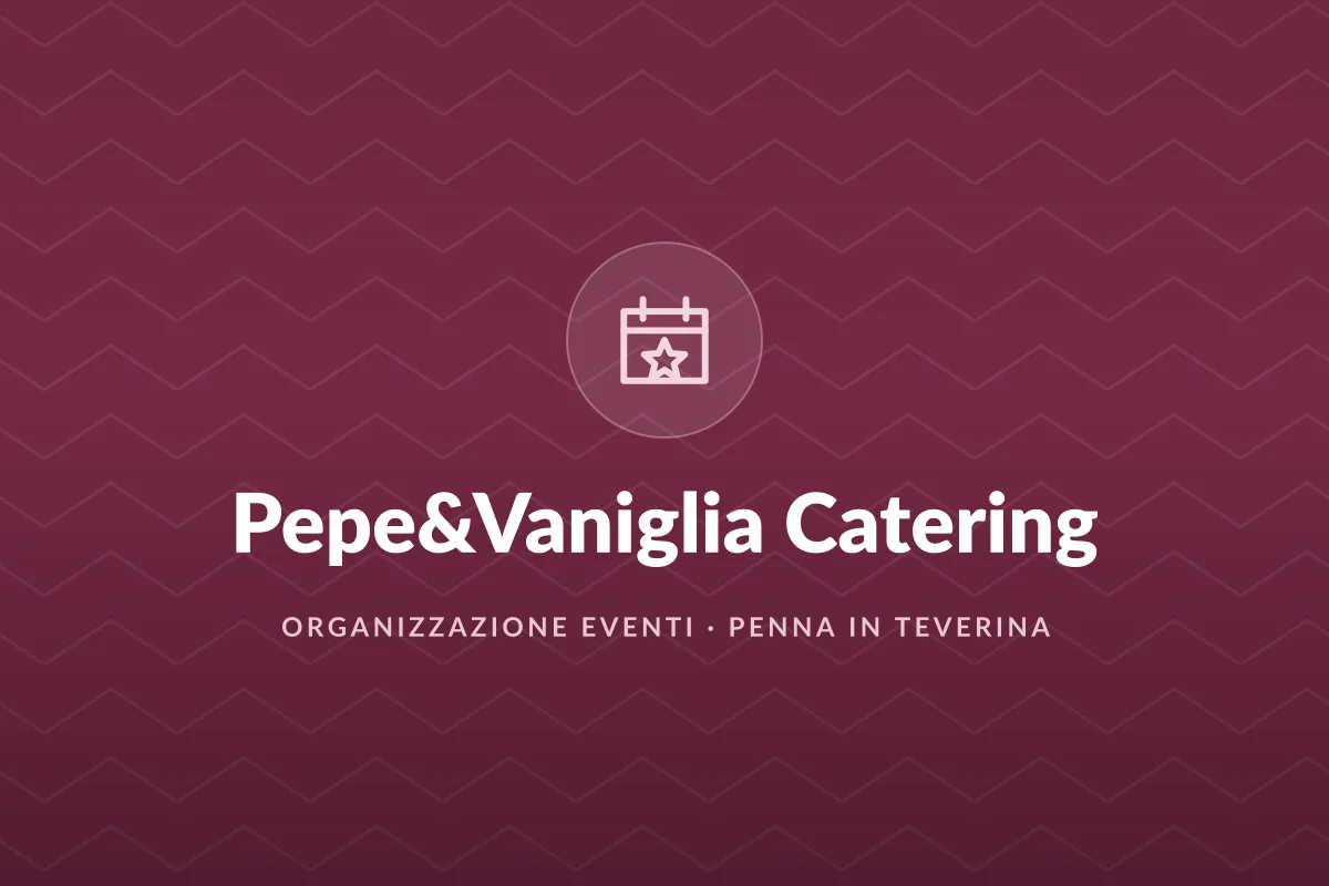 Pepe&Vaniglia Catering