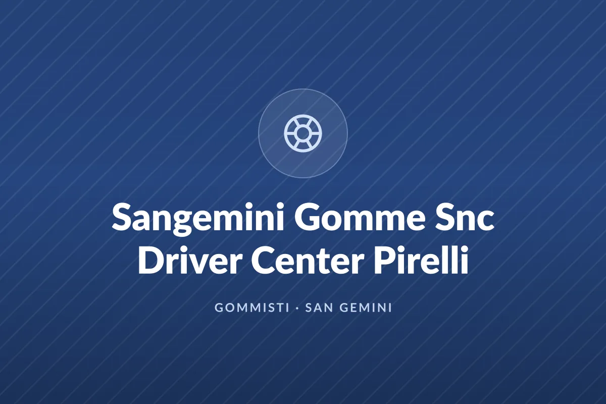 Sangemini Gomme Snc Driver Center Pirelli