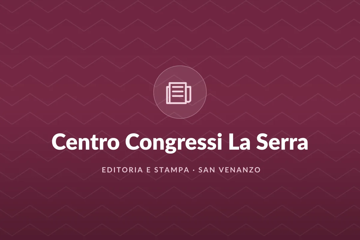 Centro Congressi La Serra