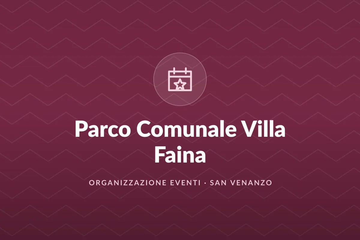 Parco Comunale Villa Faina