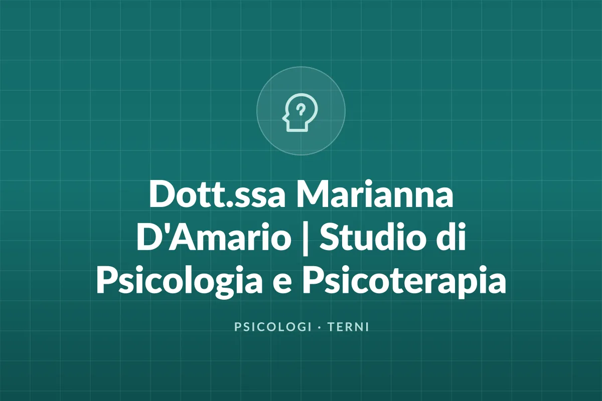 Dott.ssa Marianna D'Amario | Studio di Psicologia e Psicoterapia