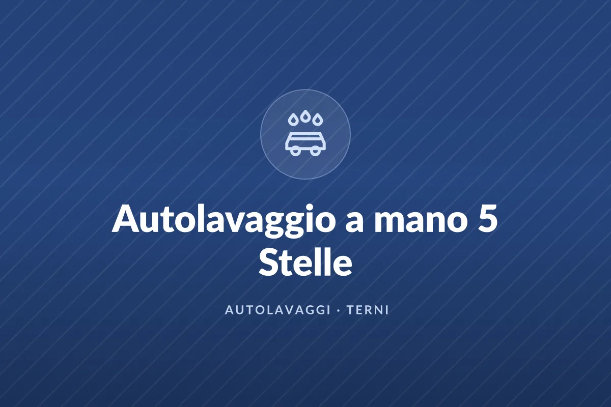 Autolavaggio a mano 5 Stelle