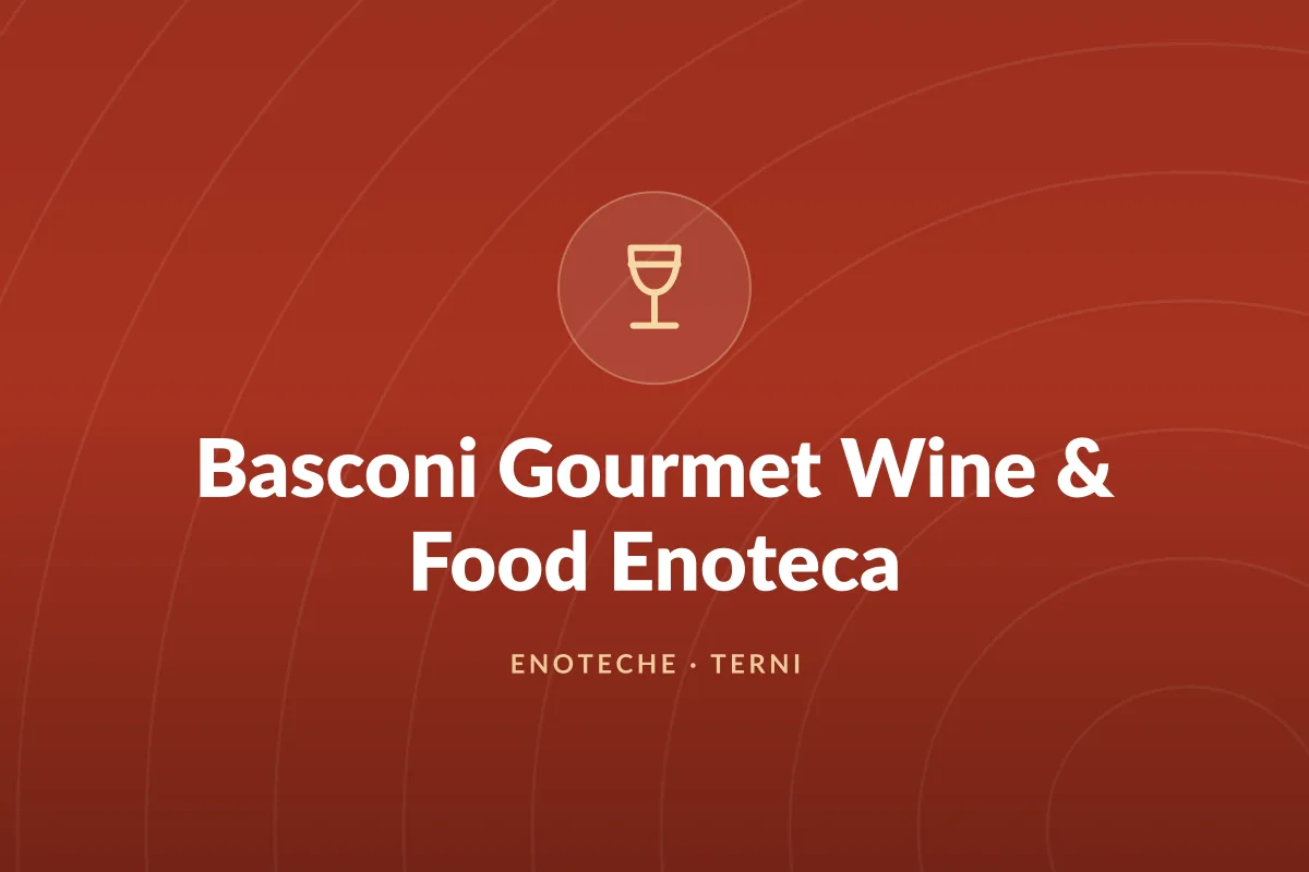 Basconi Gourmet Wine & Food Enoteca