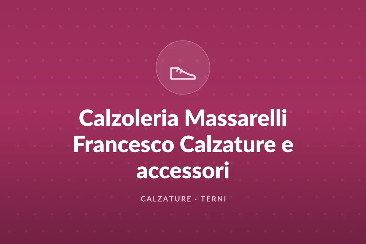 Calzoleria Massarelli Francesco Calzature e accessori
