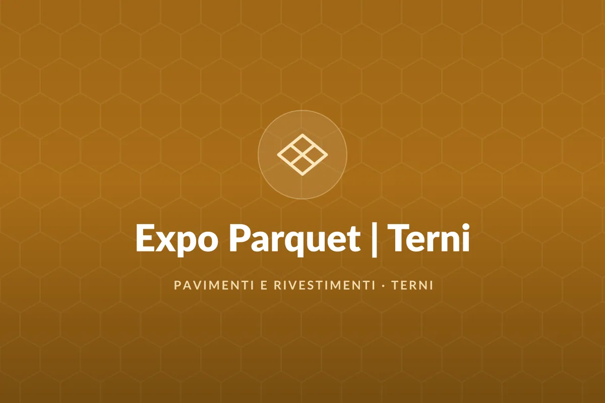 Expo Parquet | Terni