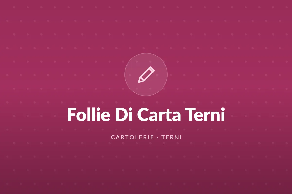 Follie Di Carta Terni