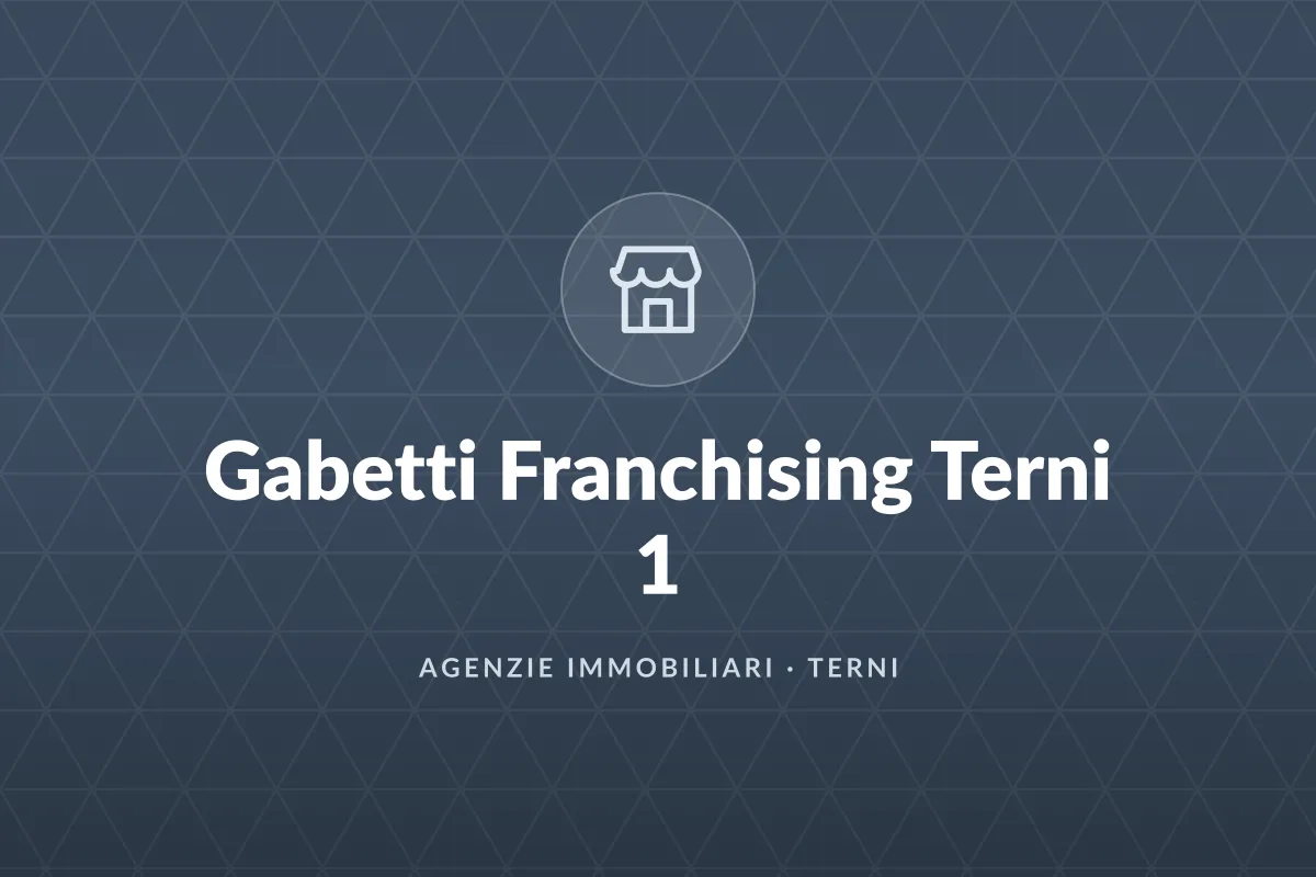 Gabetti Franchising Terni 1